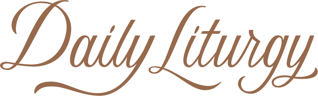 The Daily Liturgy
