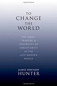 Cover of "To Change the World: The Irony,...