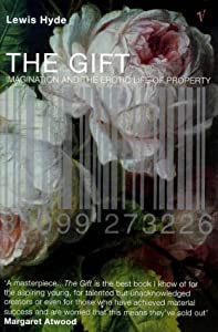 Cover of "The Gift: Imagination and the E...